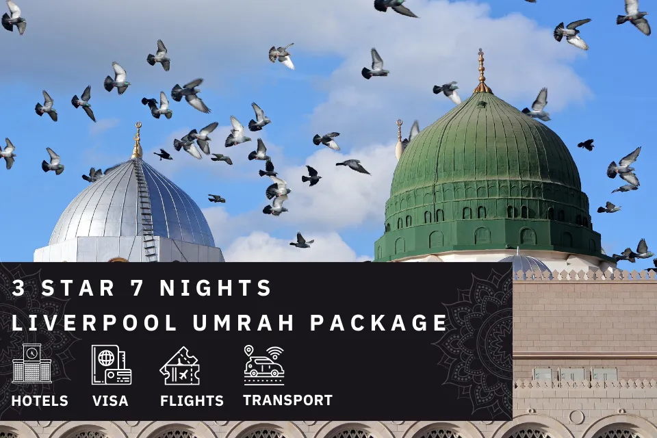 7 Nights 3 Star liverpool Umrah Package